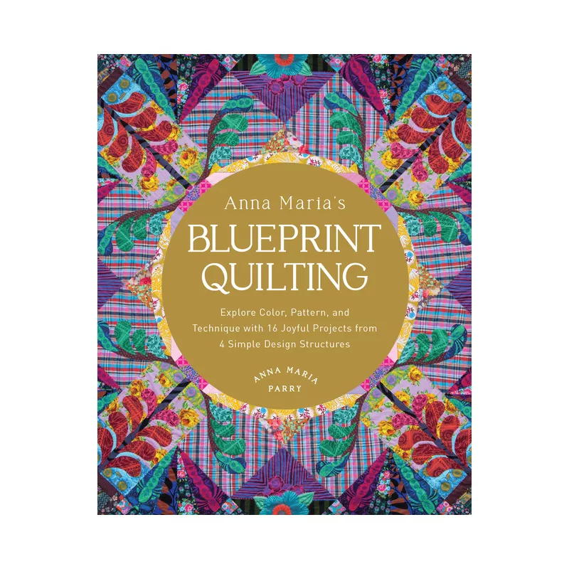 Anna Maria’s Blueprint Quilting Book – Stitchin' Post