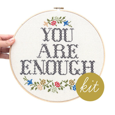 You are Enough Cross Stitch Kit from Junebug and Darlin