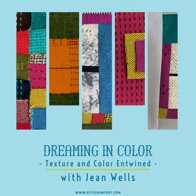 Dreaming in Color - Texture and Color Entwined with Jean Wells