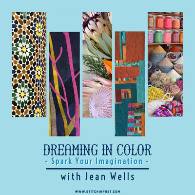 Dreaming in Color with Jean Wells - Spark Your Imagination