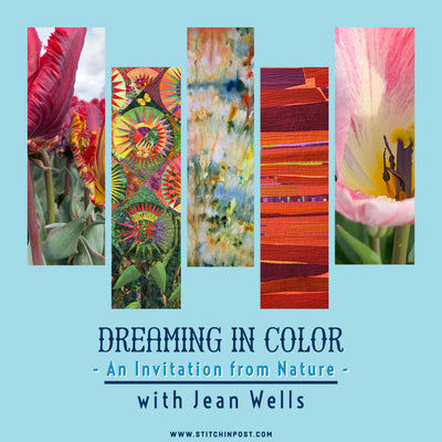 An Invitation from Nature - Dreaming in Color with Jean Wells