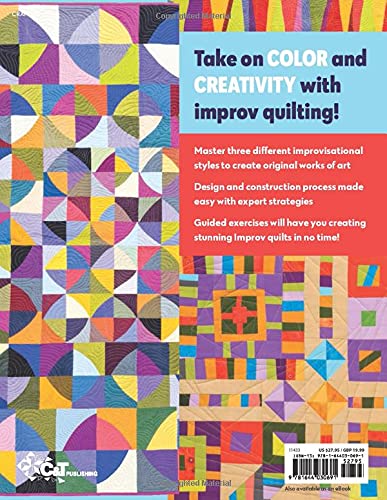 Adventures in Improv Quilts Book by Cindy Grisdela