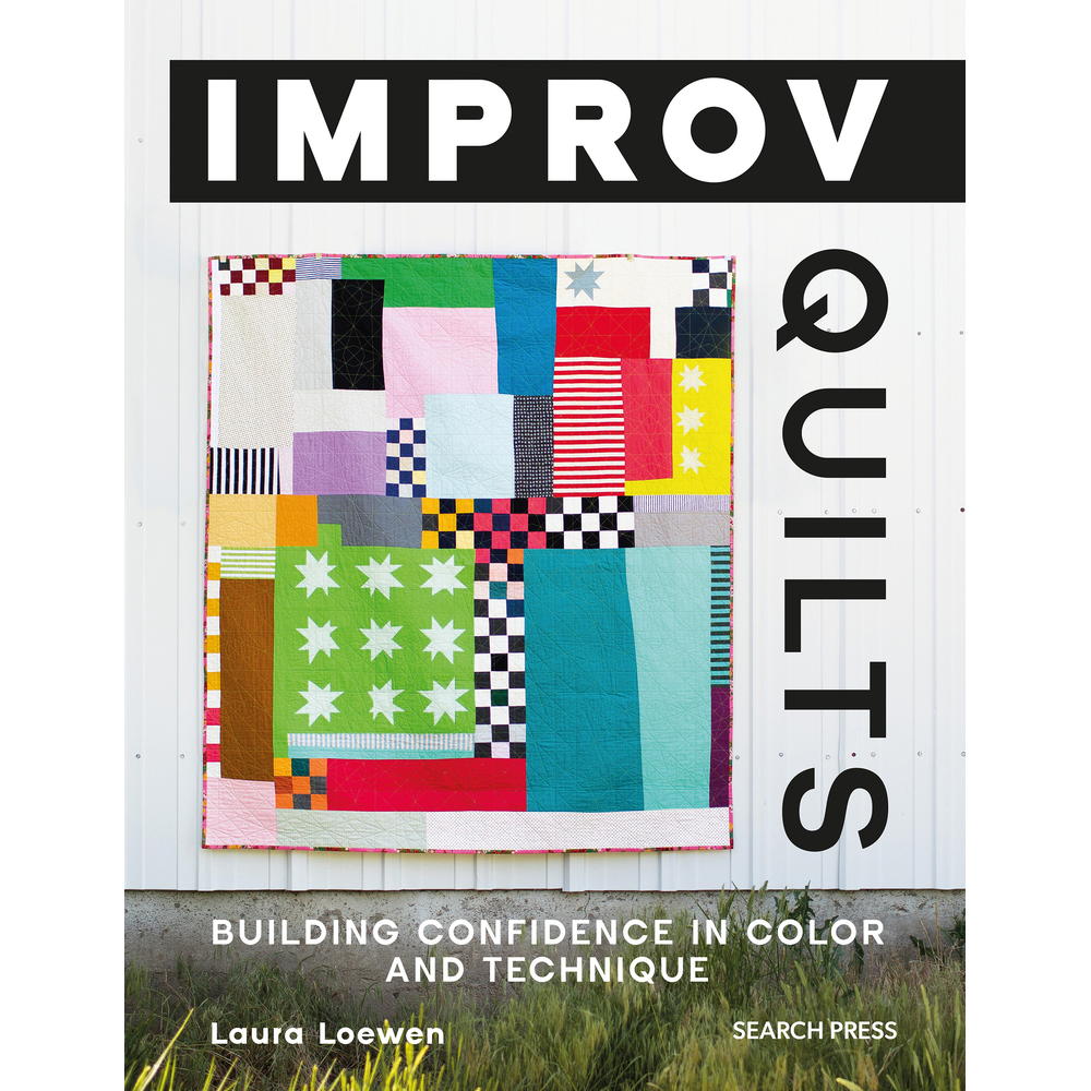 Improve Quilts - Building Confidence in Color & Technique - Book