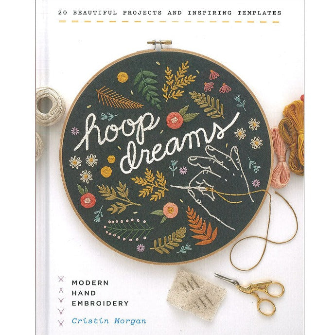 Hoop Dreams Book 20 Beautiful Projects & Inspiring Templates