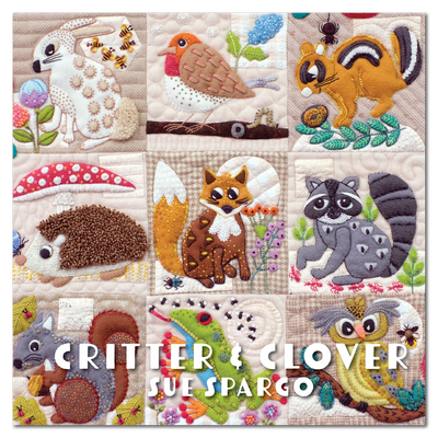 Critter & Clover Book by Sue Spargo