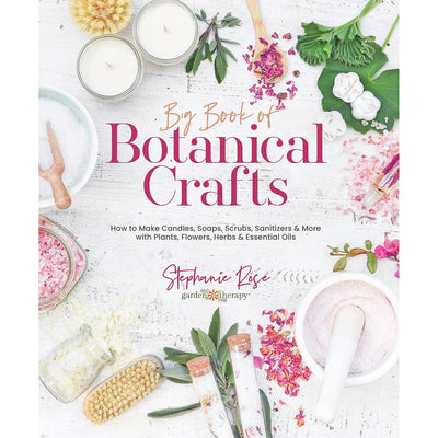 Big Book of Botanical Crafts