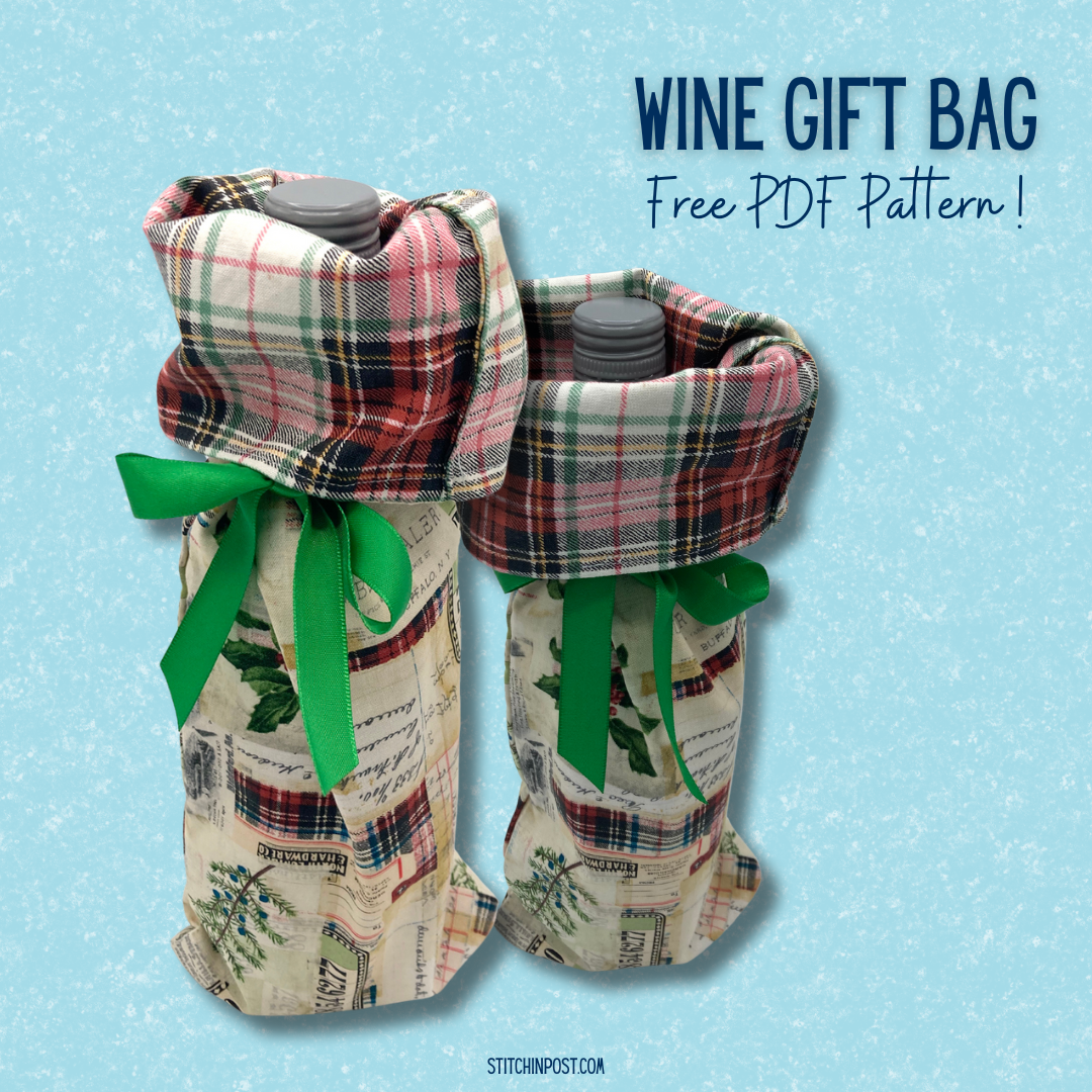 Wine Gift Bag - Free Downloadable Sewing Pattern