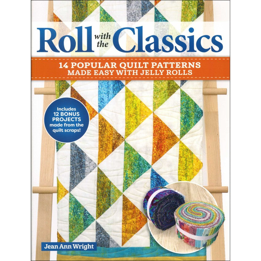 Roll with the Classics by JeanAnn Wright