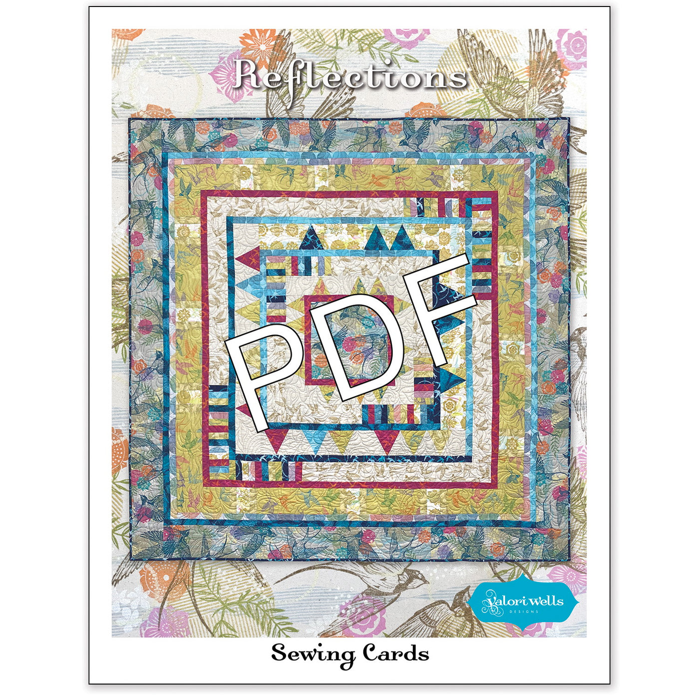 Reflections Quilt Pattern  - PDF Download