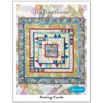 Reflections Quilt Pattern  - Printed Version