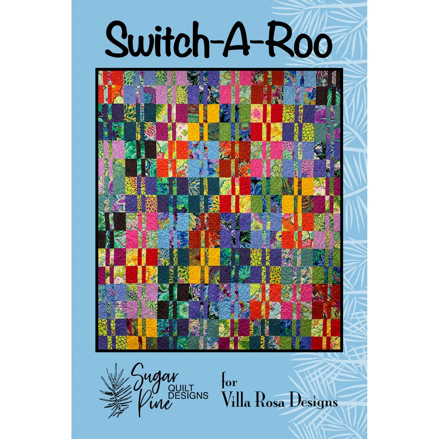 Switch-A-Roo Pattern Villa Rosa Designs