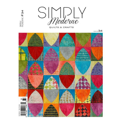 Quilts & Crafts Simply Moderne Magazine #34
