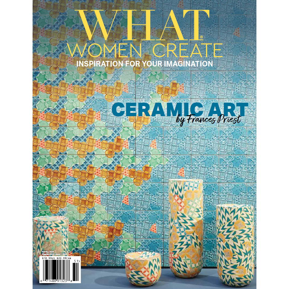 What Women Create Magazine - Spring 2025 Issue 26