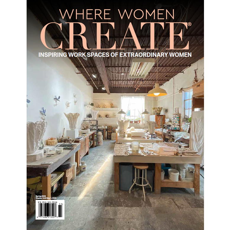 Where Women Create Magazine - Spring 2025