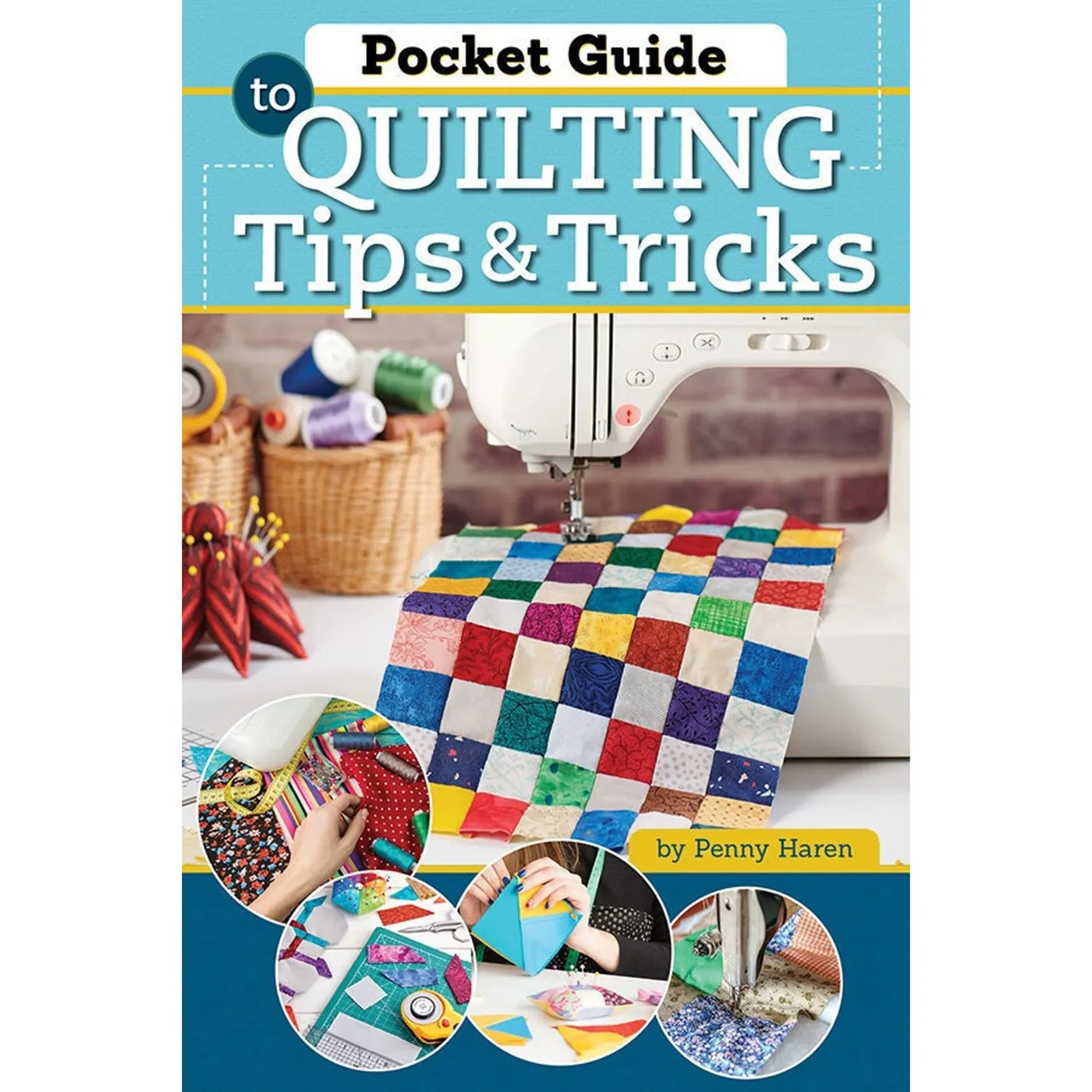 Quilting Tips & Tricks Pocket Guide