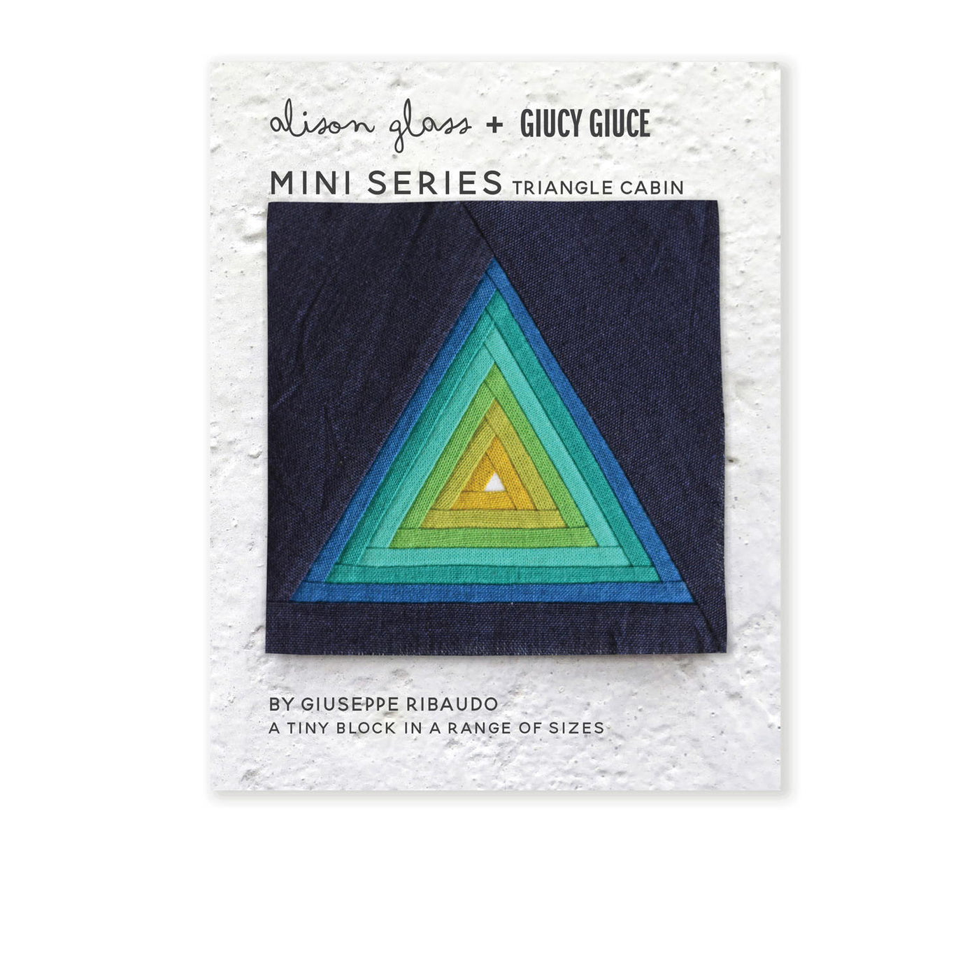 Mini Series Triangle Cabin Pattern