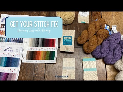 "Get your Stitch Fix" with Nancy Hamilton (online recorded) starting 1/14/2025