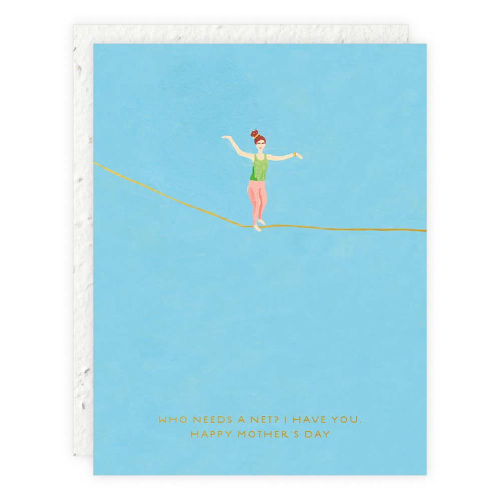 Who Needs A Net? - Mother's Day Greeting Card