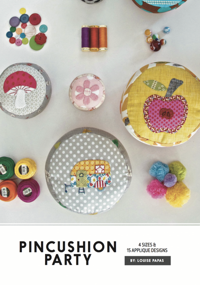 Pinchusion Party Sewing Pattern by Louise Papas for Jen Kingwell Collective