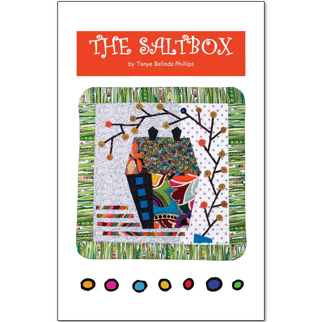 The Saltbox Pattern by Tonye Belinda Phillips