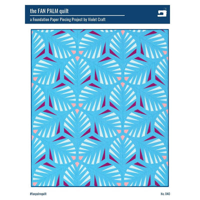 Fan Palm Quilt Pattern by Violet Craft