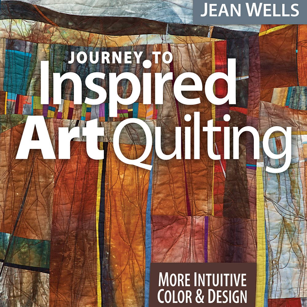 Journey to Inspired Art Quilting Book