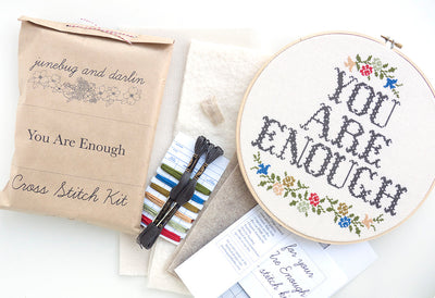 You are Enough Cross Stitch Kit from Junebug and Darlin