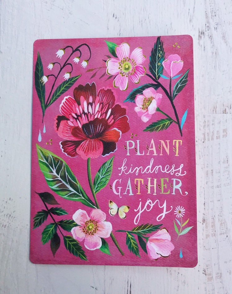 Plant kindness Gather Joy Birthday Card