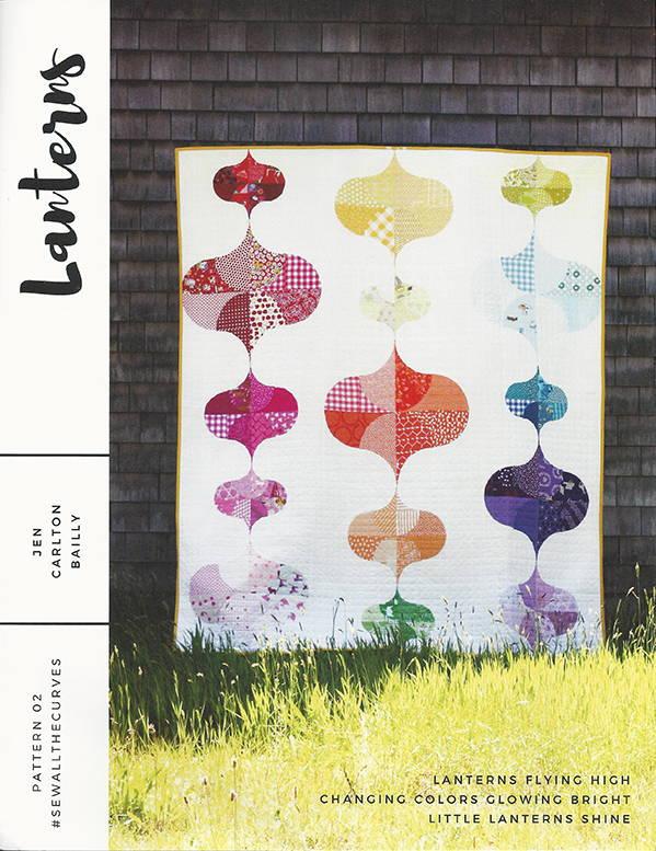 jen carlton bailly lanterns quilt pattern curved piecing